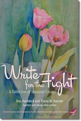 Write for the Fight by Tess Hardwick and Tracey M. Hansen